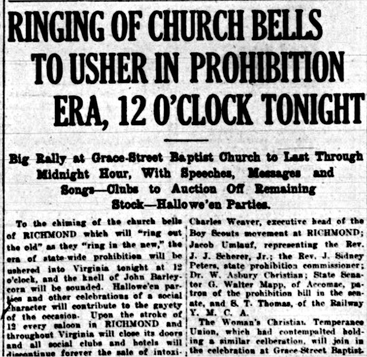 Virginia prohibited the sale of alcohol in 1916, two years before ratification of the Eighteenth Amendment