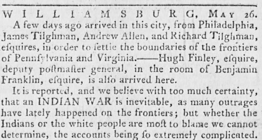 Pennsylvania sent commissioners to Williamsburg in May, 1774, but resolving the boundary issue became a secondary concern as Virginia leaders focused on countering the Coercive Acts