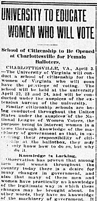 before ratification of the 19th Amendment in 1920, the University of Virginia launched a program to educate women who might gain the right to vote