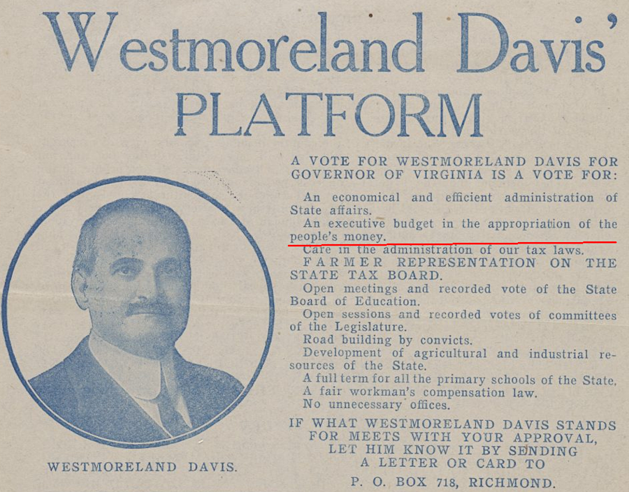 Westmoreland Davis was elected governor in 1917, and proposed the first executive budget for the 1920-22 biennium