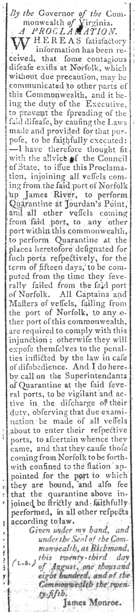 ships sailing to Norfolk brought yellow fever and smallpox, and quarantines were required during disease outbreaks