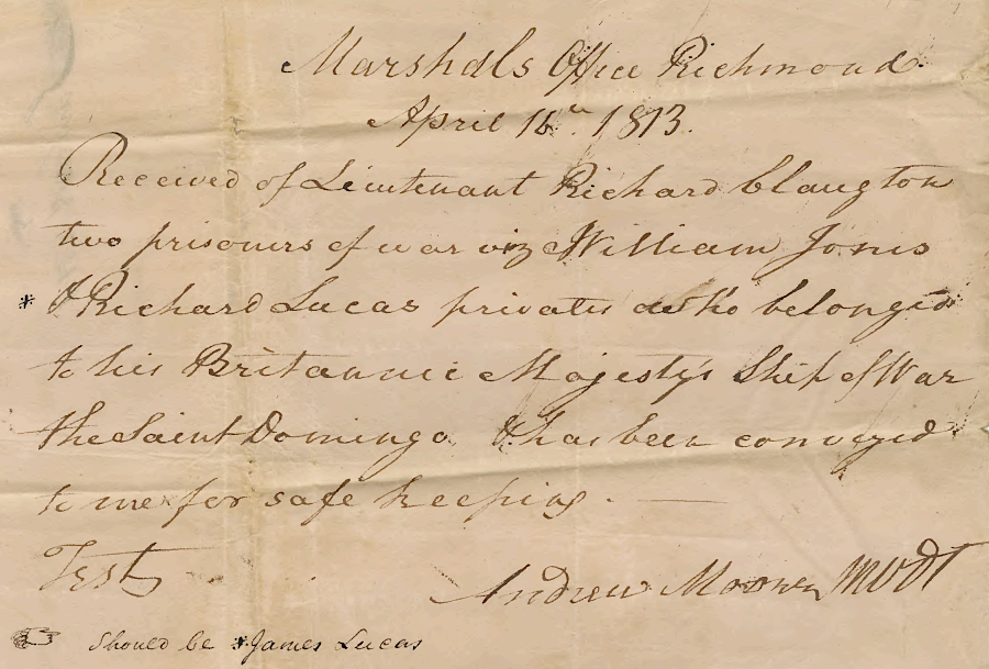 British prisoners from the HMS Saint Domingo were transported from Northumberland County to Richmond in April, 1813