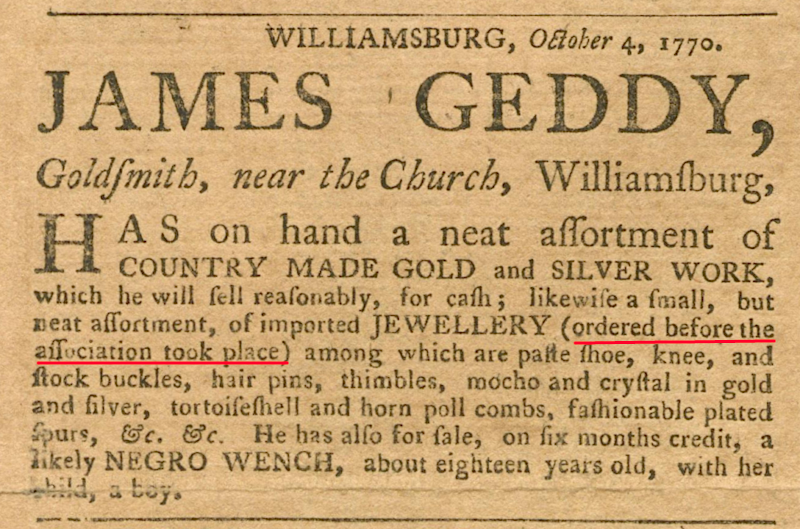 in 1770 a merchant in Williamsburg made sure customers knew he was honoring the non-importation agreement