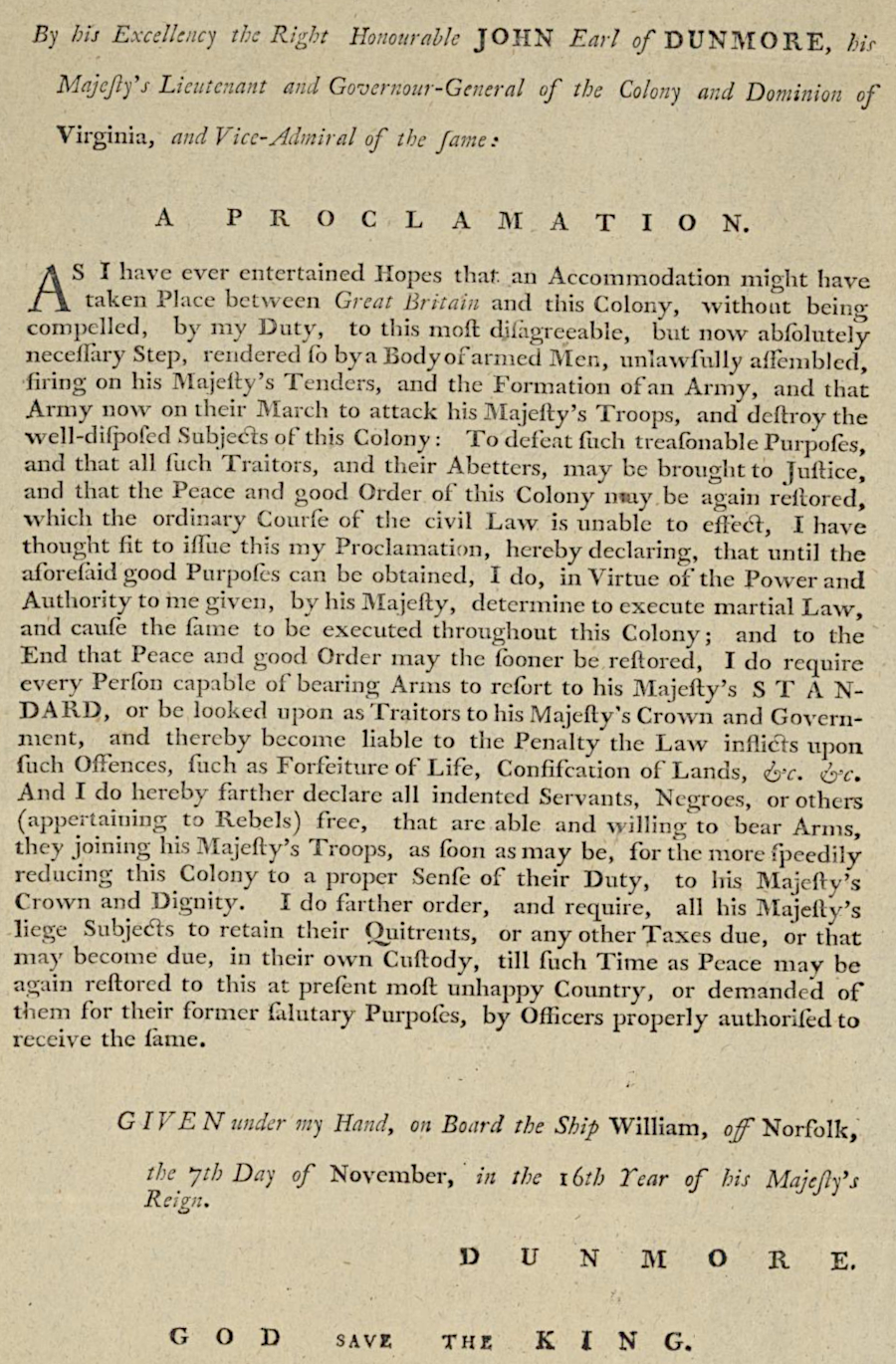Governor Dunmore gambled that he could raise an army from enslaved workers and regain control of the colony, but his proclamation radicalized many white Virginians to reject royal authority
