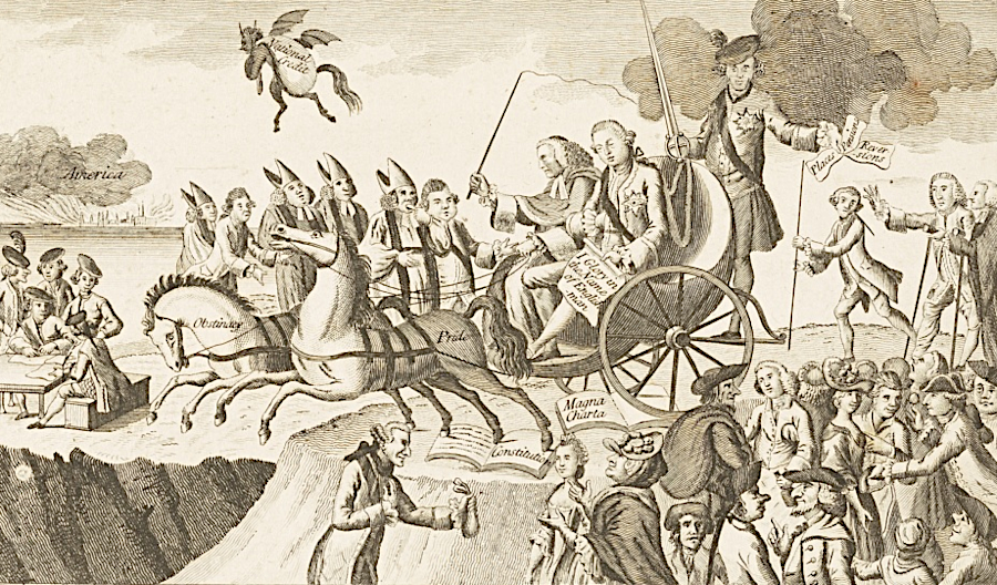  in a cartoon showing horses named Pride and Obstinancy leading him over a cliff, George III was criticized in London for his effort to force a military solution