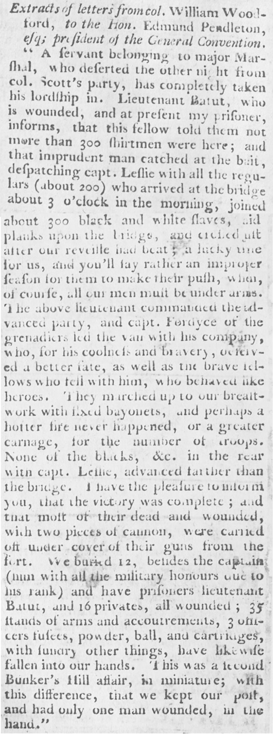 Col. William Woodford reported the success at Great Bridge to the Virginia Convention