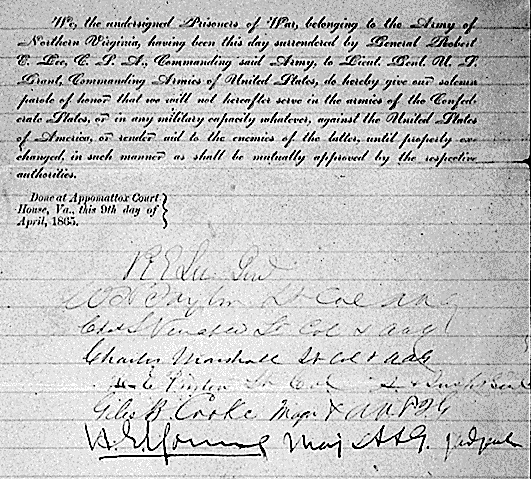 Robert E. Lee and his officers signed paroles printed by the Union Army for the surrender of the Army of Northern Virginia