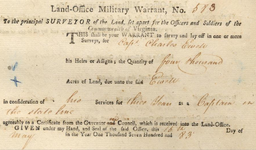 Captain Charles Ewell of Prince William County obtained a warrant in 1783 for a surveyor to define his 4,000-acre parcel of bounty land in Kentucky