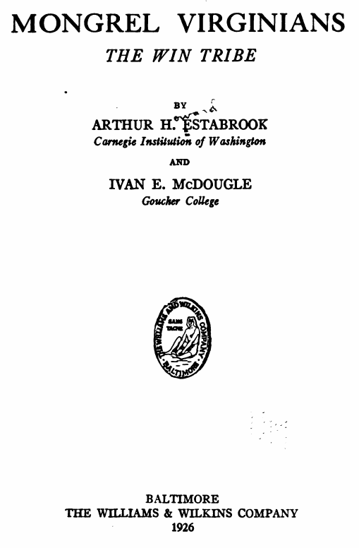 a 1928 book sought to portray the Monacan tribe as mongrels