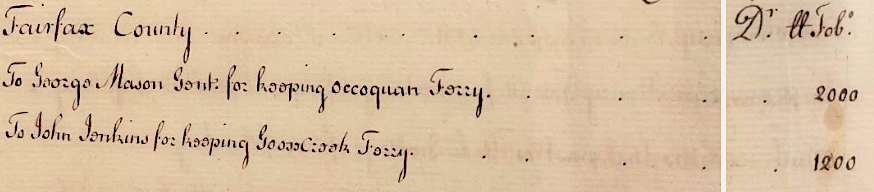 in 1756, Fairfax County paid George Mason IV to maintain the ferry from Mason Neck to Prince William County