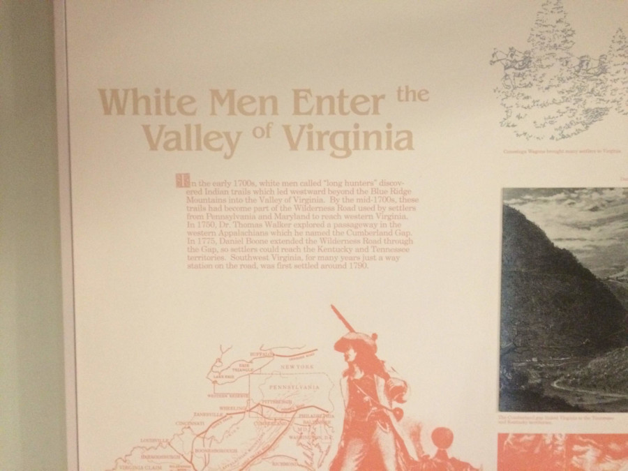 an exhibit at the Southwest Virginia Museum Historical State Park reflects how much white men are emphasized at Virginia heritage sites