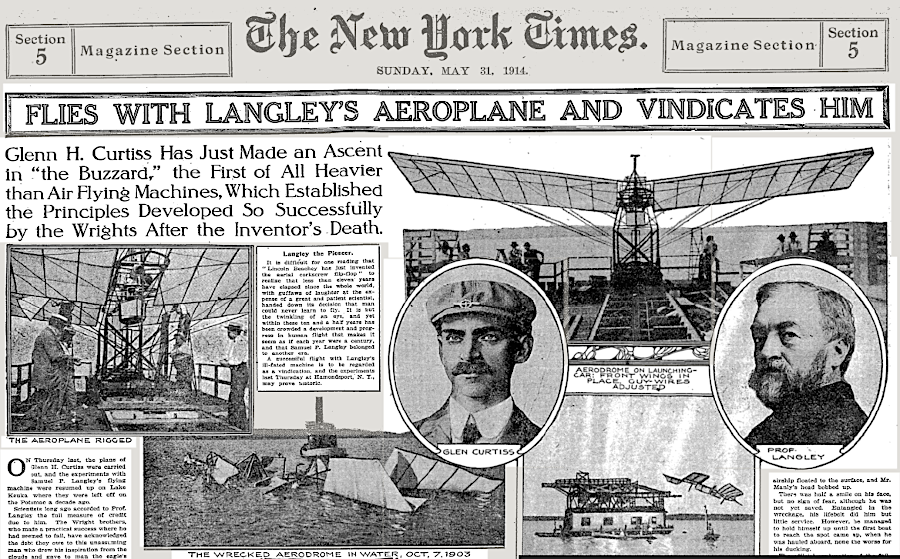 Glenn Curtiss flew a modified version of Aerodrome A (The Buzzard) in 1914