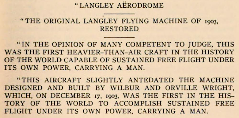 the Smithsonian Institution claimed its former Secretary had created the first man-carrying aeroplane in the history of the world capable of sustained free flight