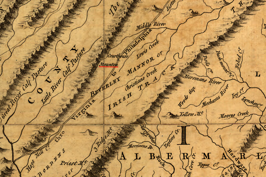 the 1755 Fry-Jefferson map of Virginia showed Staunton as the county seat of Augusta County