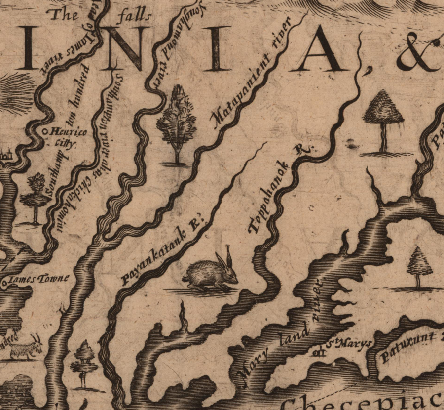 Native American names for some Virginia rivers have survived in altered form - the Youghamond is now the Pamunkey, the Matapanient is now the Mattaponi, and the Toppahanock is now the Rappahannock