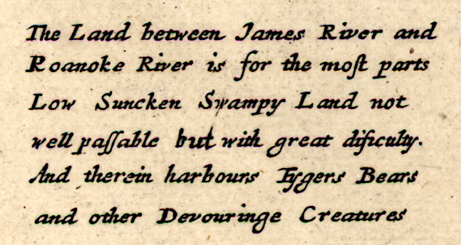 in 1673, colonists thought the Chowan River watershed was a land of tigers, bears, and other devouring creatures